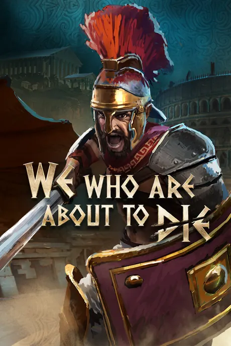 We Who Are About to Die cover art